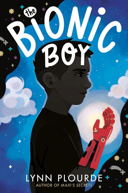 The Bionic Boy - Plourde Lynn - ebook