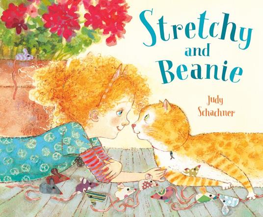 Stretchy and Beanie - Judy Schachner - ebook