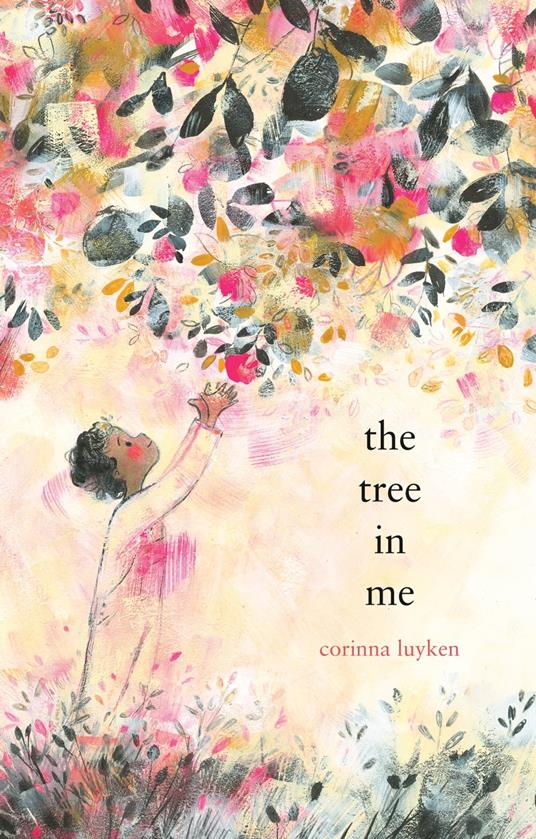 The Tree in Me - Corinna Luyken,Caroline Slaughter - ebook