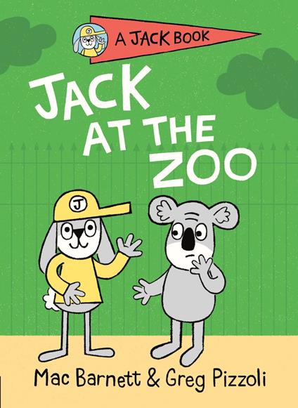 Jack at the Zoo - Mac Barnett,Greg Pizzoli - ebook