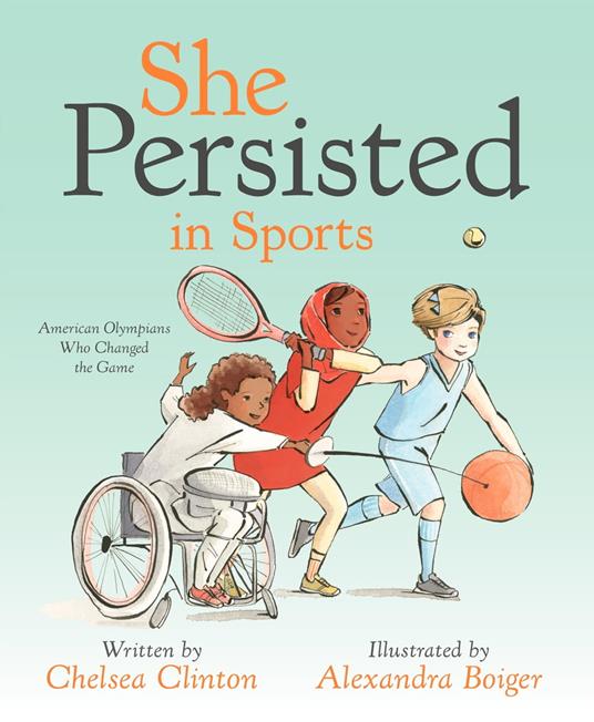 She Persisted in Sports - Chelsea Clinton,Alexandra Boiger - ebook