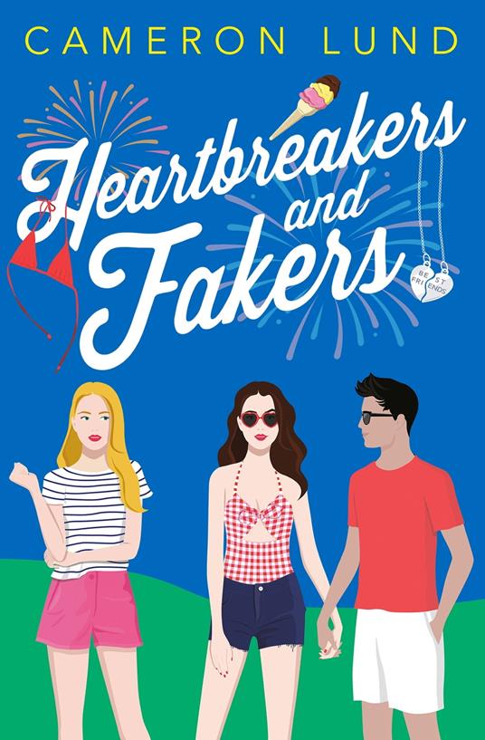 Heartbreakers and Fakers - Cameron Lund - ebook