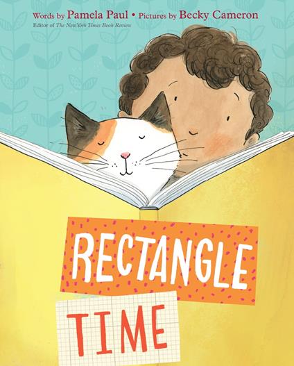 Rectangle Time - Pamela Paul,Becky Cameron - ebook