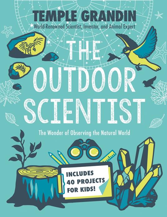 The Outdoor Scientist - Temple Grandin - ebook