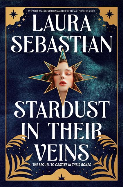 Stardust in Their Veins - Laura Sebastian - ebook