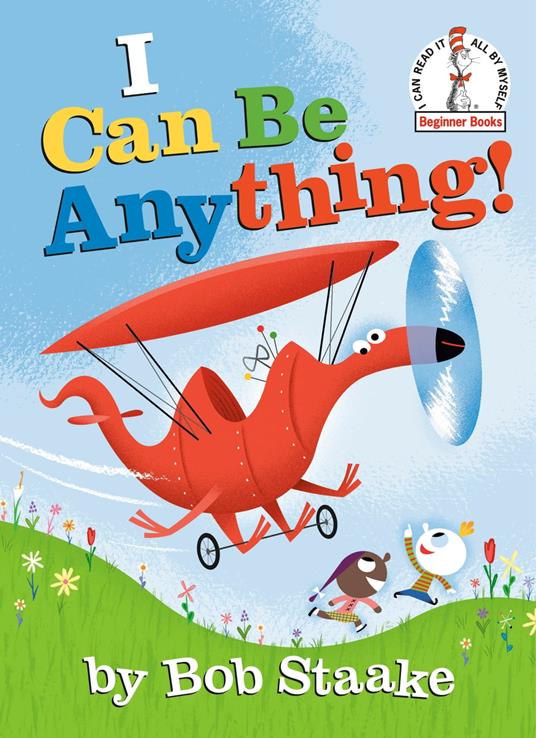 I Can Be Anything! - Bob Staake - ebook
