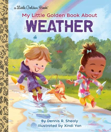 My Little Golden Book About Weather - Dennis R. Shealy,Xindi Yan - ebook