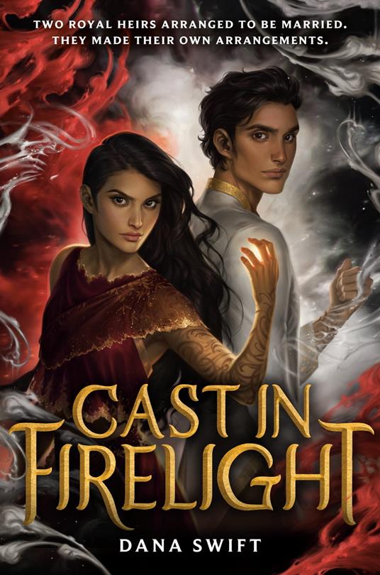 Cast in Firelight - Dana Swift - ebook