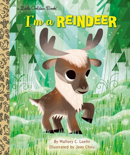 I'm a Reindeer - Mallory Loehr,Joey Chou - ebook