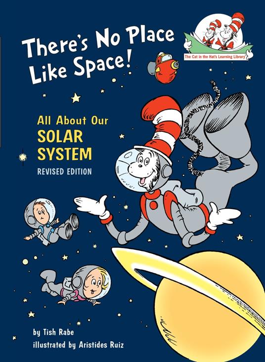 There's No Place Like Space! All About Our Solar System - Tish Rabe,Aristides Ruiz - ebook