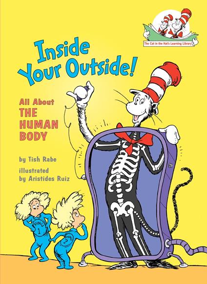Inside Your Outside! All About the Human Body - Tish Rabe,Aristides Ruiz - ebook