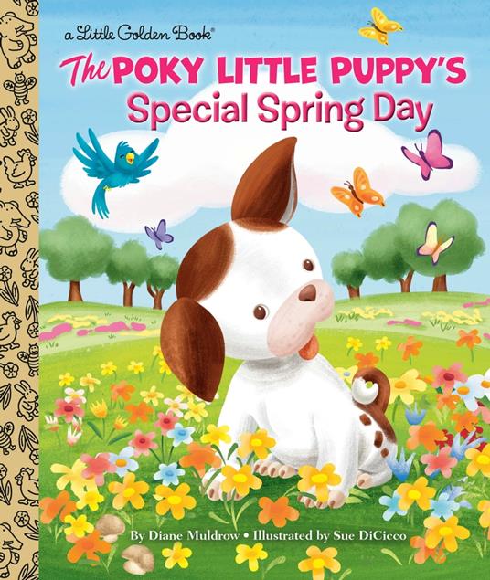 The Poky Little Puppy's Special Spring Day - Diane Muldrow,Sue Di Cicco - ebook