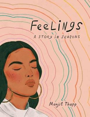 Feelings: A Story in Seasons - Manjit Thapp - cover