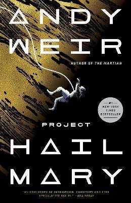Project Hail Mary: A Novel - Andy Weir - cover