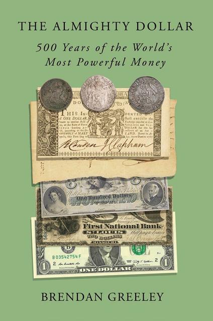 The Almighty Dollar