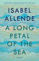 A Long Petal of the Sea: A Novel