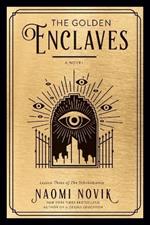The Golden Enclaves: A Novel