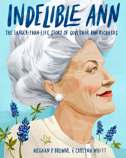 Indelible Ann - Meghan P. Browne,Carlynn Whitt - ebook