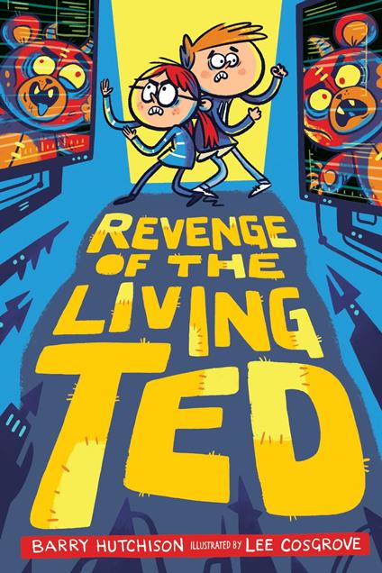 Revenge of the Living Ted - Barry Hutchison - ebook