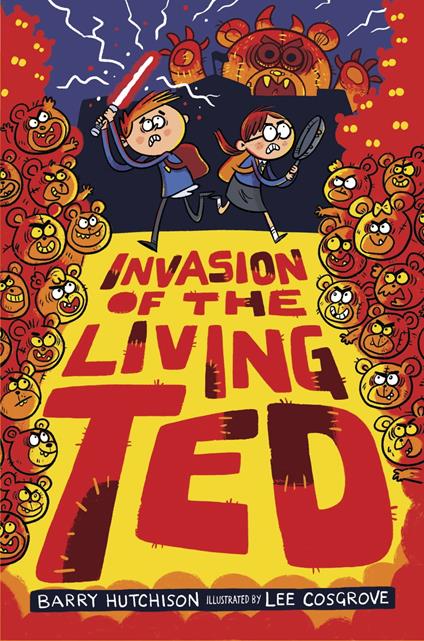 Invasion of the Living Ted - Barry Hutchison - ebook