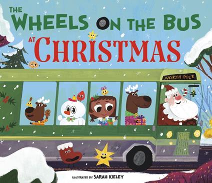 The Wheels on the Bus at Christmas - Sarah Kieley - ebook