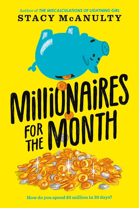 Millionaires for the Month - Stacy McAnulty - ebook
