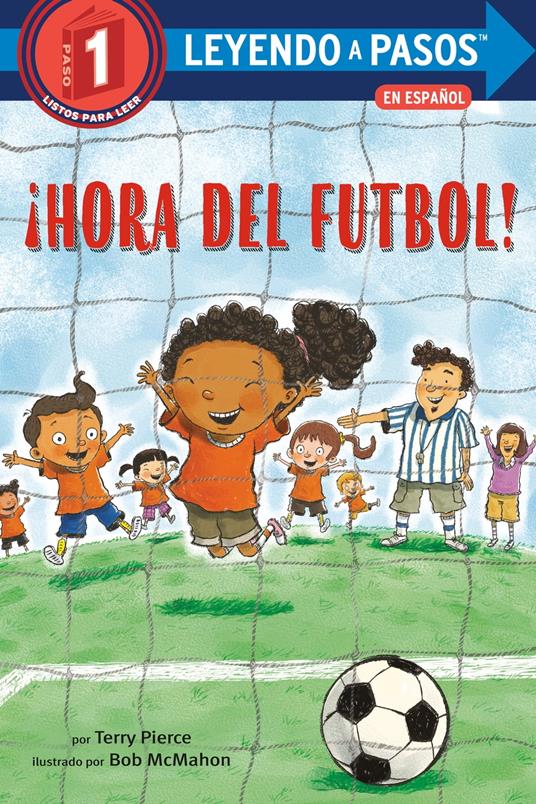 ¡Hora del fútbol! (Soccer Time! Spanish Edition) - Terry Pierce,Bob McMahon - ebook
