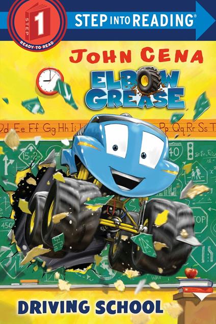 Driving School (Elbow Grease) - John Cena,Dave Aikins - ebook