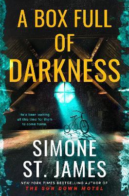A Box Full of Darkness - Simone St. James - cover