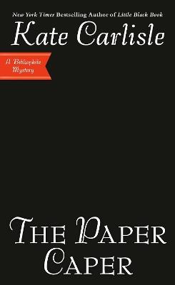 The Paper Caper - Kate Carlisle - cover
