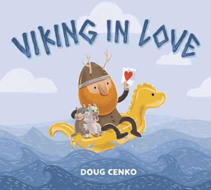 Viking in Love - Doug Cenko - ebook