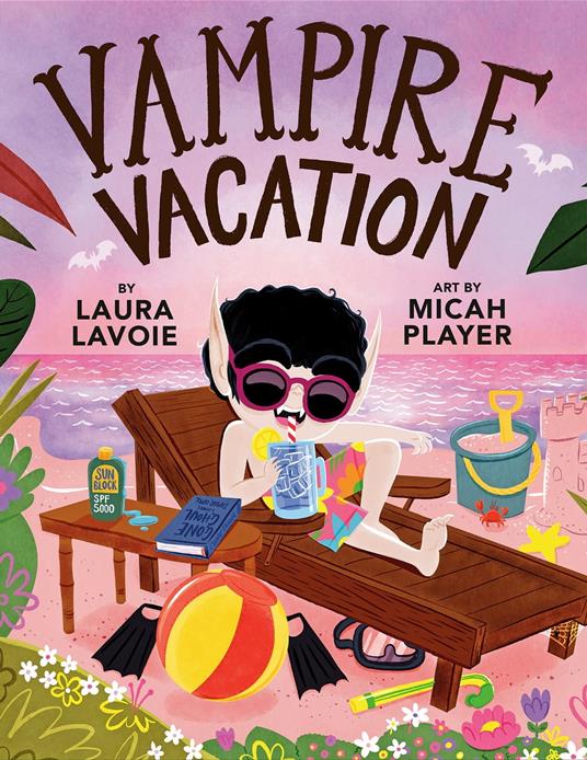 Vampire Vacation - Laura Lavoie,Micah Player - ebook