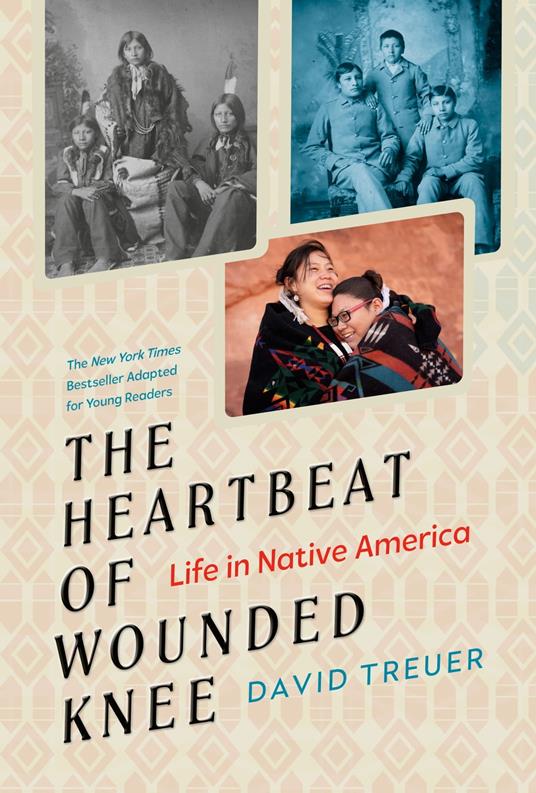 The Heartbeat of Wounded Knee (Young Readers Adaptation) - Sheila Keenan,David Treuer - ebook