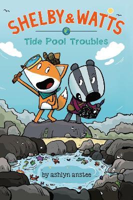 Tide Pool Troubles - Ashlyn Anstee - cover