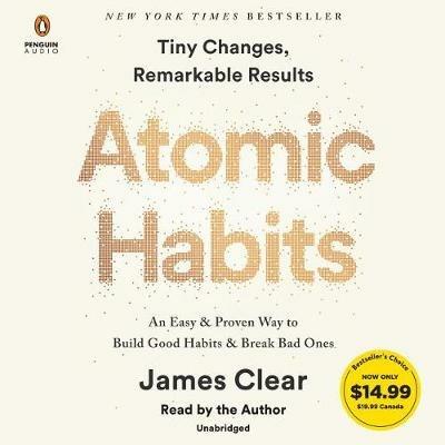 Atomic Habits: An Easy & Proven Way to Build Good Habits & Break Bad Ones - James Clear - cover