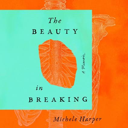 The Beauty in Breaking