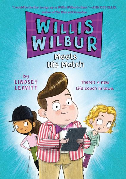 Willis Wilbur Meets His Match - Lindsey Leavitt,Daniel Duncan - ebook