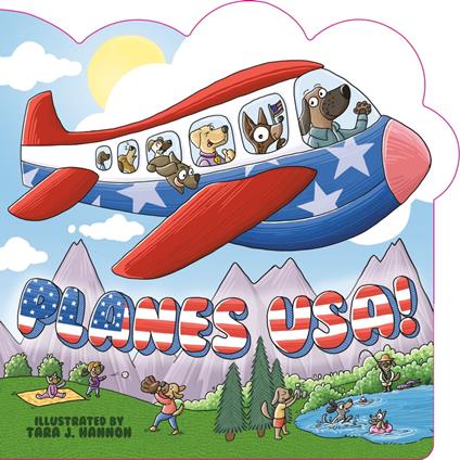 Planes USA! - Jo Parker,Tara J. Hannon - ebook