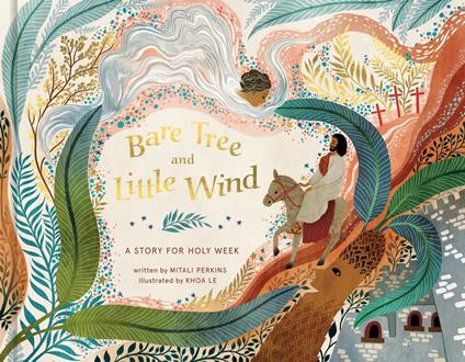 Bare Tree and Little Wind - Mitali Perkins,Khoa Le - ebook