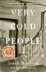 Very Cold People: A Novel