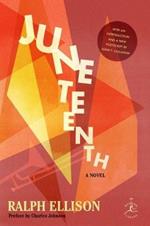 Juneteenth: A Novel