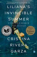 Liliana's Invincible Summer (Pulitzer Prize winner)