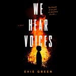 We Hear Voices