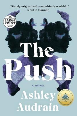 The Push: A Novel - Ashley Audrain - cover