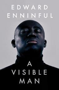 A Visible Man: A Memoir