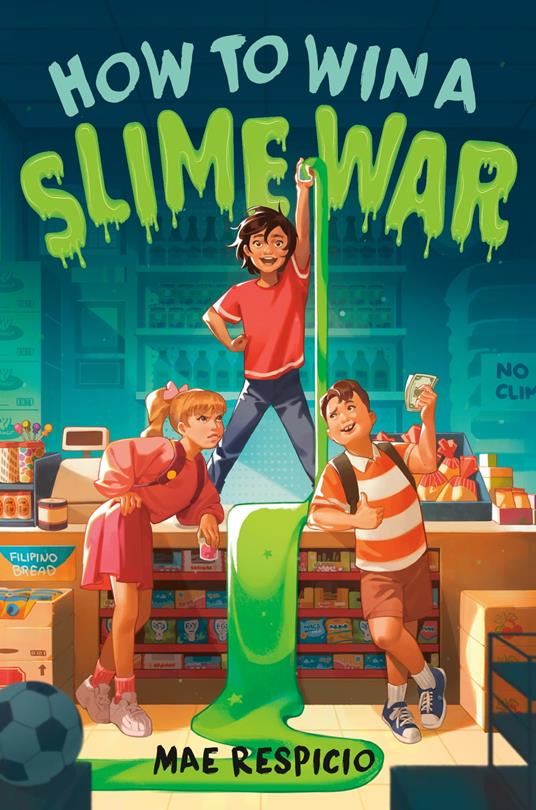 How to Win a Slime War - Mae Respicio - ebook