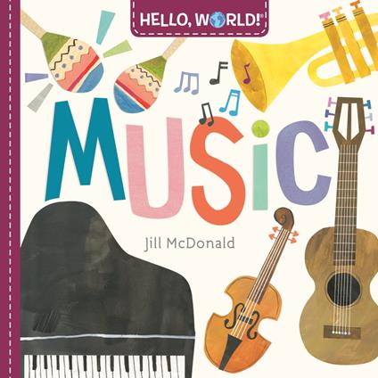 Hello, World! Music - Jill Mcdonald - ebook