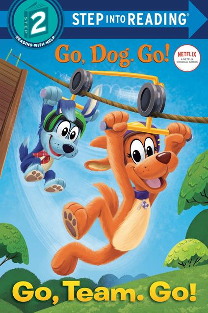 Go, Team. Go! (Netflix: Go, Dog. Go!) - Tennant Redbank,Random House - ebook