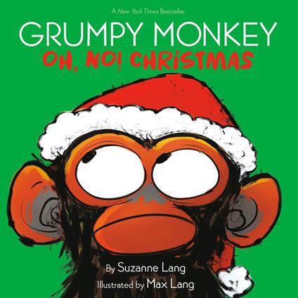 Grumpy Monkey Oh, No! Christmas - Suzanne Lang,Max Lang - ebook