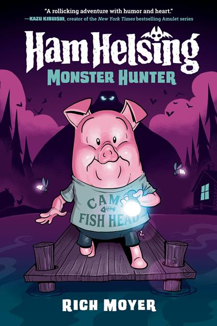 Ham Helsing #2: Monster Hunter - Rich Moyer - ebook